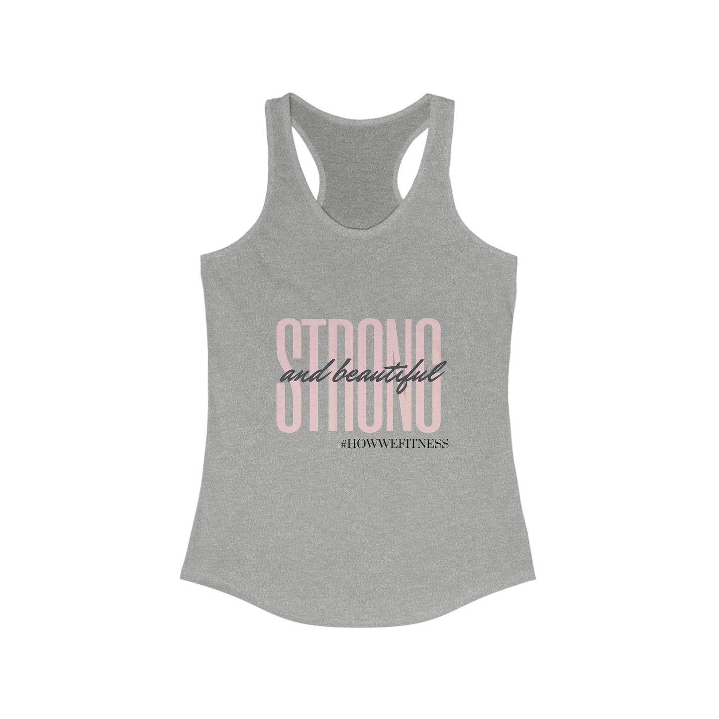 Women's Racerback Tank - Strong & Beautiful